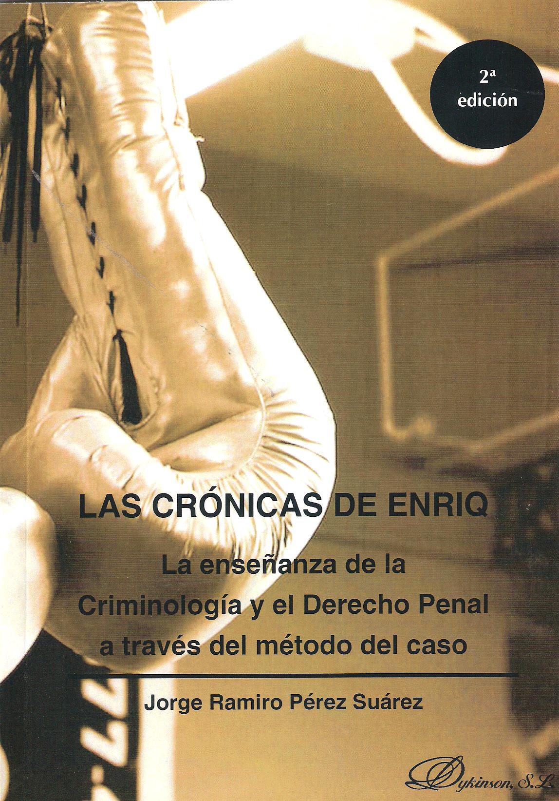 CRONICAS DE ENRIQ, LAS 2ª EDICION 2013