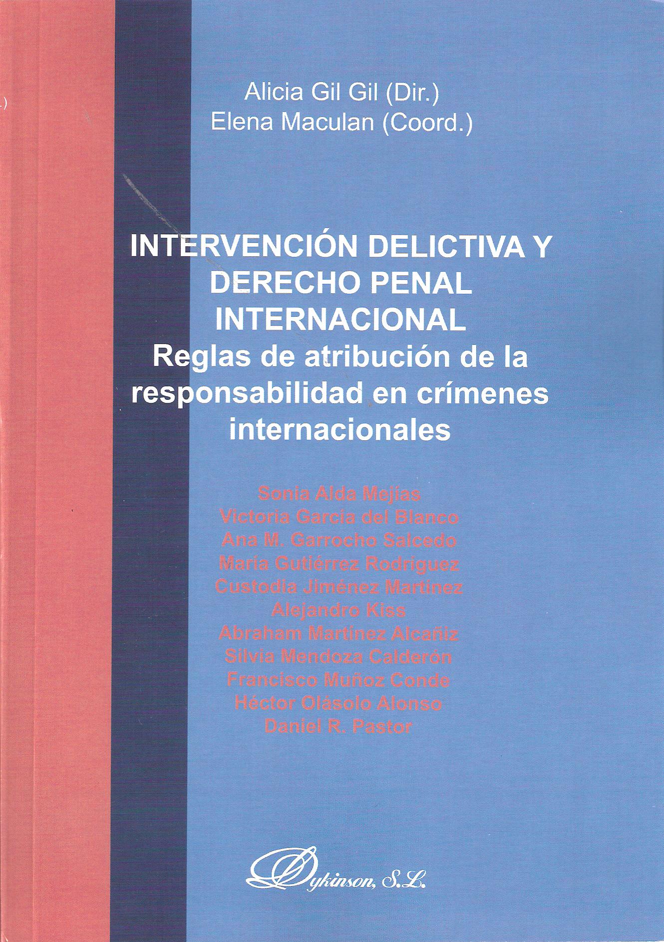 INTERVENCION DELICTIVA Y DERECHO PENAL INTERNACIONAL
