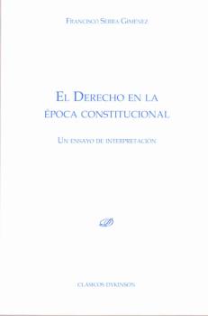 DERECHO EN LA EPOCA CONSTITUCIONAL, EL