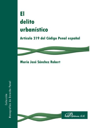 DELITO URBANISTICO, EL