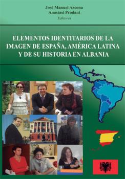 ELEMENTOS IDENTITARIOS DE LA IMAGEN DE ESPAÑA, AMERICA LATINA...