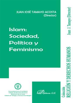 ISLAM: SOCIEDAD, POLITICA Y FEMINISMO