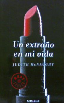 UN EXTRAÑO EN MI VIDA