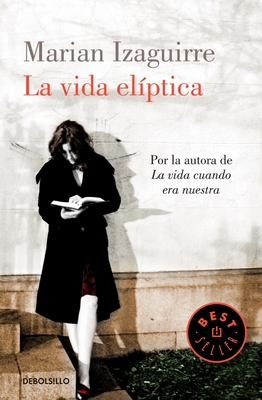 VIDA ELIPTICA, LA