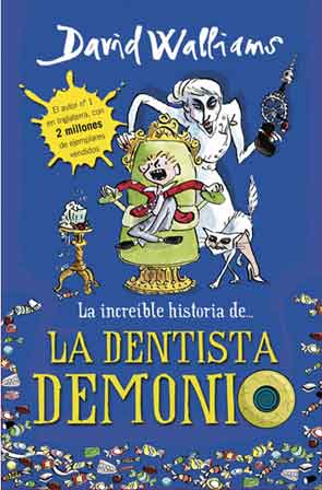 INCREIBLE HISTORIA DE LA DENTISTA D.,LA
