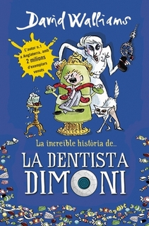 INCREÏBLE HISTORIA DE LA DENTISTA DIMONI