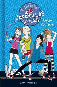 CLUB DE LAS ZAPATILLAS ROJAS 4: SOMOS THE BEST!