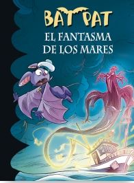 BAT PAT 36: EL FANTASMA DE LOS MARES