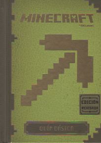MINECRAFT 1 GUIA BASICA (EDICION REVISADA)
