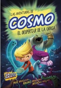 SALCHICHAS GALACTICAS 2: LAS AVENTURAS DE COSMO, EL DESPERTAR DE LA GRASA