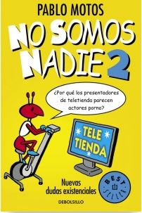 NO SOMOS NADIE 2