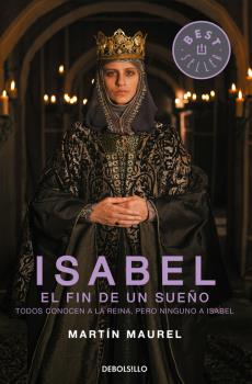 ISABEL, EL FIN DE UN SUEÑO (3ª TEMPORADA SERIE TVE)