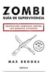 ZOMBI: GUIA DE SUPERVIVENCIA (Debolsillo)