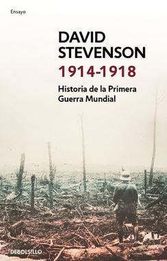 1914-1918 HISTORIA DE LA PRIMERA GUERRA