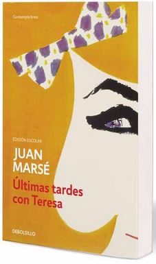ULTIMAS TARDES CON TERESA (ED. ESCOLAR)