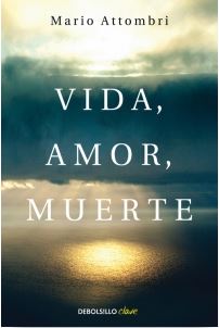VIDA, AMOR, MUERTE