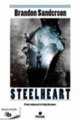 STEELHEART (TRILOGÍA DE LOS RECKONERS 1)