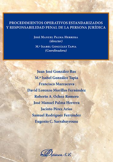 PROCEDIMIENTOS OPERATIVOS ESTANDARIZADOS Y RESPONSABILIDAD PENAL PERSONA JDCA.