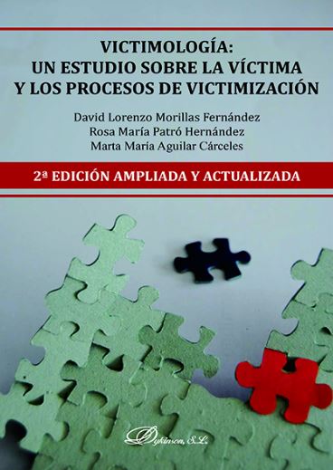 VICTIMOLOGIA: UN ESTUDIO SOBRE LA VICTIMA Y LOS PROCESOS DE VICTIMIZACION