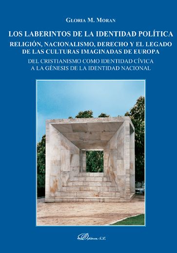 LABERINTOS DE LA IDENTIDAD POLITICA, LOS