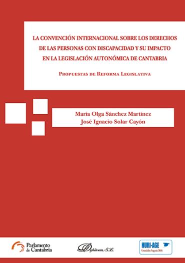 CONVENCION INTERNACIONAL SOBRE LOS DERECHOS DE LAS PERSONAS CON DISCAPACIDAD