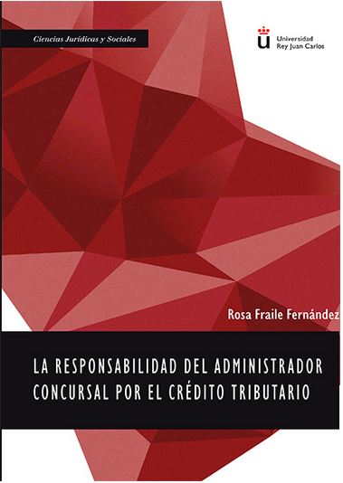RESPONSABILIDAD DEL ADMINISTRADOR CONCURSAL POR EL CREDITO TRIBUTARIO, LA