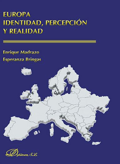EUROPA: IDENTIDAD, PERCEPCION Y REALIDAD
