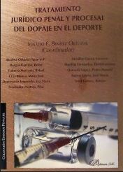 TRATAMIENTO JURIDICO PENAL Y PROCESAL DEL DOPAJE EN EL DEPORTE