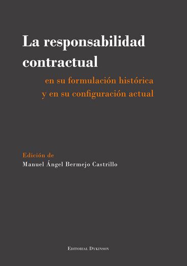 RESPONSABILIDAD CONTRACTUAL, LA