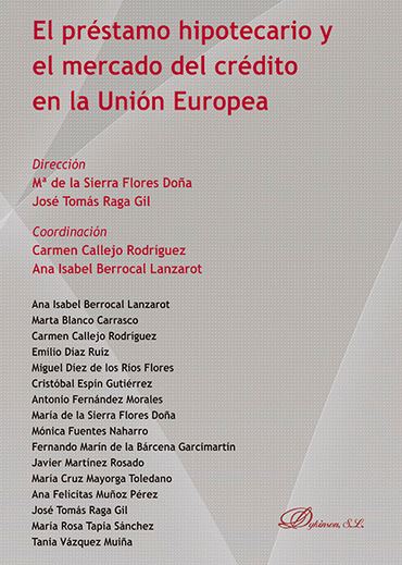PRESTAMO HIPOTECARIO Y EL MERCADO DEL CREDITO EN LA UNION EUROPEA, EL