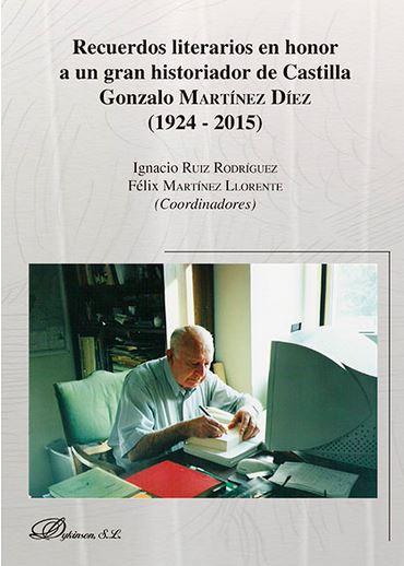 RECUERDOS LITERARIOS EN HONOR A UN GRAN HISTORIADOR DE CASTILLA