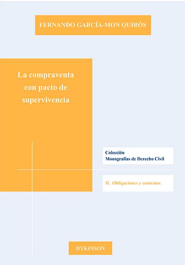 COMPRAVENTA CON PACTO DE SUPERVIVENCIA, LA
