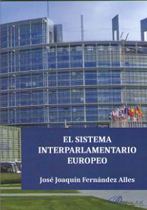 SISTEMA INTERPARLAMENTARIO EUROPEO, EL