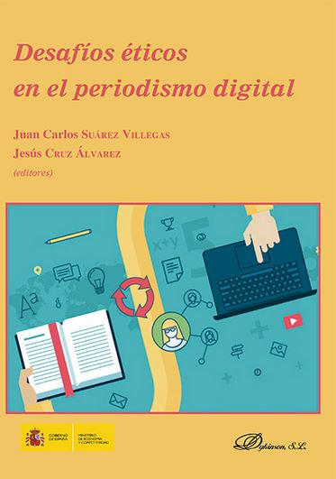 DESAFIOS ETICOS EN EL PERIODISMO DIGITAL