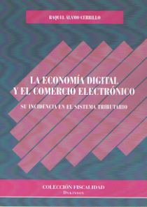 ECONOMIA DIGITAL Y EL COMERCIO ELECTRONICO, LA
