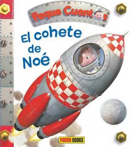 COHETE DE NOE -PEQUECUENTOS-
