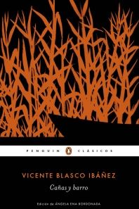 CAÑAS Y BARRO - PENGUIN CLASICOS