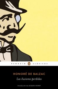 ILUSIONES PERDIDAS, LAS - PENGUIN CLASICOS