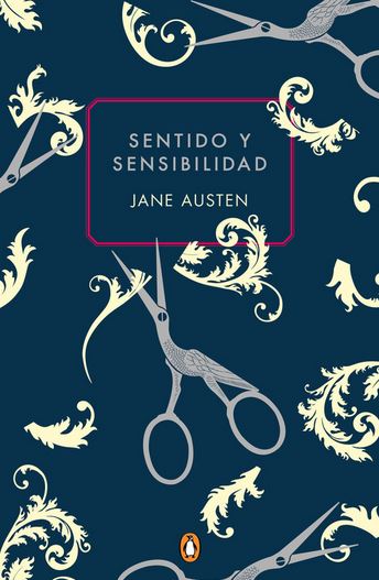 SENTIDO Y SENSIBILIDAD - PENGUIN CLASICOS EDICION CONMEMORATIVA