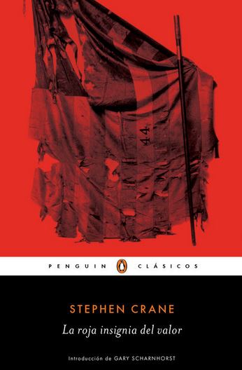 ROJA INSIGNIA DEL VALOR, LA - PENGUIN CLASICOS