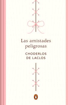 AMISTADES PELIGROSAS, LAS