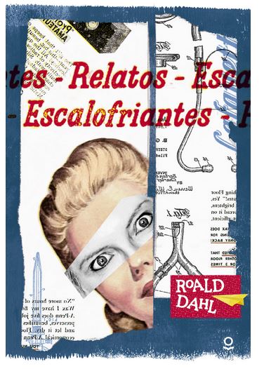 RELATOS ESCALOFRIANTES DE ROALD DAHL
