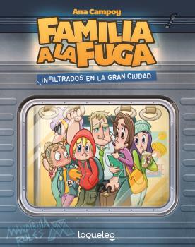 FAMILIA A LA FUGA 2 INFILTRADOS JUV ED19