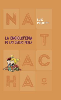 LA ENCICLOPEDIA DE LAS CHICAS PERLA (NATACHA)