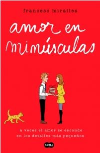 AMOR EN MINUSCULA (Suma)