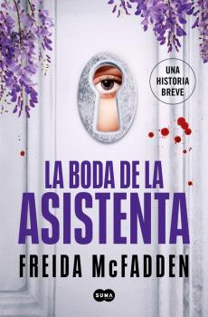 BODA DE LA ASISTENTA, LA  (LA ASISTENTA)