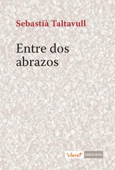 ENTRE DOS ABRAZOS