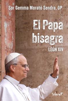 PAPA BISAGRA. LEÓN XIV