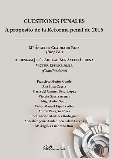 CUESTIONES PENALES A PROPOSITO DE LA REFORMA PENAL DE 2015