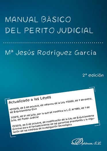 MANUAL BASICO DEL PERITO JUDICIAL 2ª Edición 2017